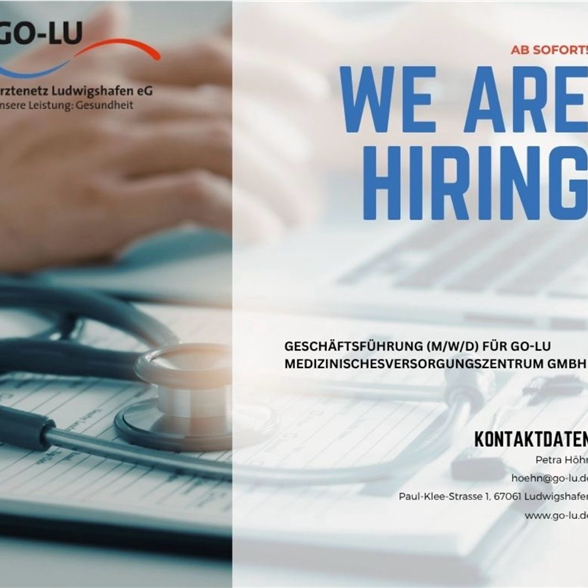 Geschäftsführung (m/w/d) für GO-LU Medizinisches Versorgungszentrum GmbH