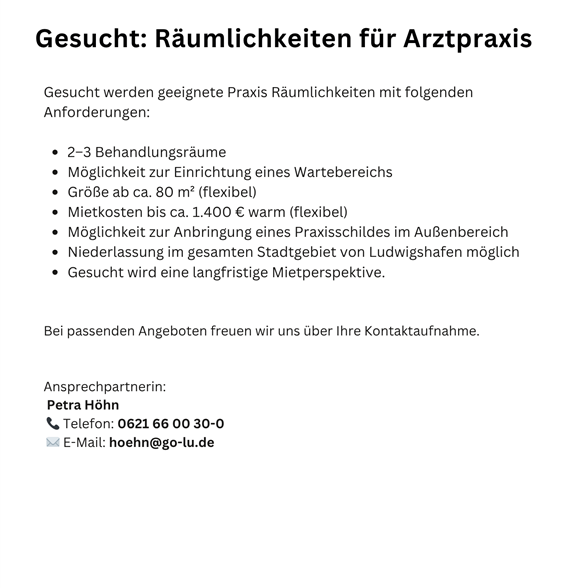 Gesucht: Räumlichkeiten für Arztpraxis