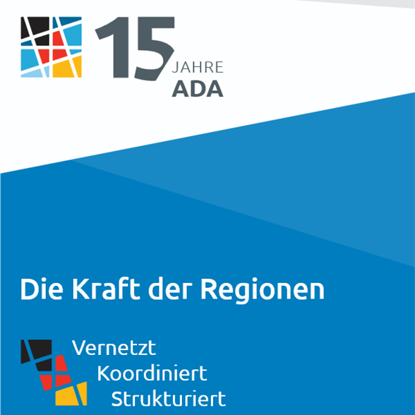 15 Jahre AdA - Die Kraft der Regionen